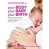 Your Body, Your Baby, Your Birth by Jenny Smith