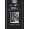 Zadok's Heirs:role & Devel Otm C door Deborah W. Rooke