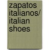 Zapatos Italianos/ Italian Shoes door Henning Mankell
