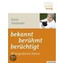 bekannt - berühmt - berüchtigt