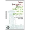 Davon haben wir nichts gewusst! door Peter Longerich