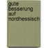 Gute Besserung auf Nordhessisch