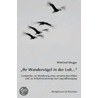 Ihr Wandervögel in der Luft... door Winfried Mogge