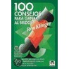 100 Consejos Para Ganar Al Bridge by Ron Klinger