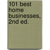 101 Best Home Businesses, 2nd Ed. by Dan Ramsey