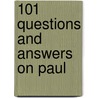 101 Questions And Answers On Paul door Ronald D. Witherup