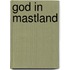 God in Mastland