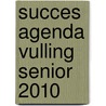 Succes agenda vulling Senior 2010 door Onbekend