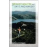 50 Best Routes On Skye And Raasay door Ralph Storer