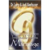 77 Irrefutable Truths to Marriage by Larry Keefauver