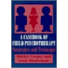 A Casebook of Child Psychotherapy by Shirley Cooper