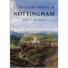 A Centenary History Of Nottingham by John Beckett