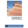A Compendium Of Universal History door Charles Theomartyr Staffford