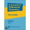 A Course In Differential Geometry door Thierry Aubin