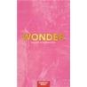 Wonder -pink door Onbekend