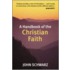 A Handbook Of The Christian Faith