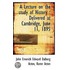 A Lecture On The Study Of History