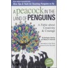 A Peacock In The Land Of Penguins door Warren H. Schmidt