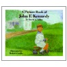 A Picture Book of John F. Kennedy door David A. Adler