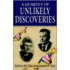 A Quartet of Unlikely Discoveries