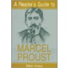 A Reader's Guide To Marcel Proust by Milton Hindus