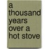 A Thousand Years Over a Hot Stove