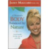 A Woman's Body Balanced by Nature door Janet Maccaro