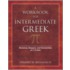 A Workbook for Intermediate Greek