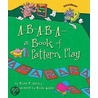 A-B-A-B-A- A Book of Pattern Play door Brian P. Cleary