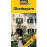 Adac Reiseführer Plus Oberbayern by Lillian Schacherl