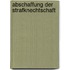 Abschaffung Der Strafknechtschaft