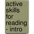 Active Skills For Reading - Intro