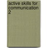 Active Skills for Communication 2 door James Anderson