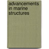 Advancements In Marine Structures door Onbekend