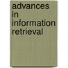 Advances In Information Retrieval door Onbekend