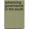 Advancing Governance in the South by Pia Riggirozzi
