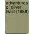 Adventures Of Oliver Twist (1888)