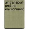 Air Transport And The Environment door Ben Daley