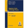 Algebraic Cycles and Hodge Theory door Michael Green