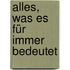 Alles, was es für immer bedeutet