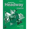 American Headway Starter Workbook by Liz Soars