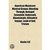 American Metalcore Musical Groups door Source Wikipedia
