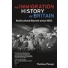 An Immigration History Of Britain door Panikos Panayi