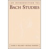 An Introduction To Bach Studies P door Michael Marissen