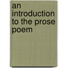 An Introduction to the Prose Poem door Onbekend