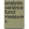 Analysis Variance Funct Measure C by David J. Weiss