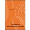 Analysis of Piezoelectric Devices by Jiashi Yang