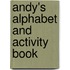 Andy's Alphabet And Activity Book