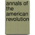 Annals Of The American Revolution