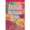 Annuals for Washington and Oregon door Marianne Binetti